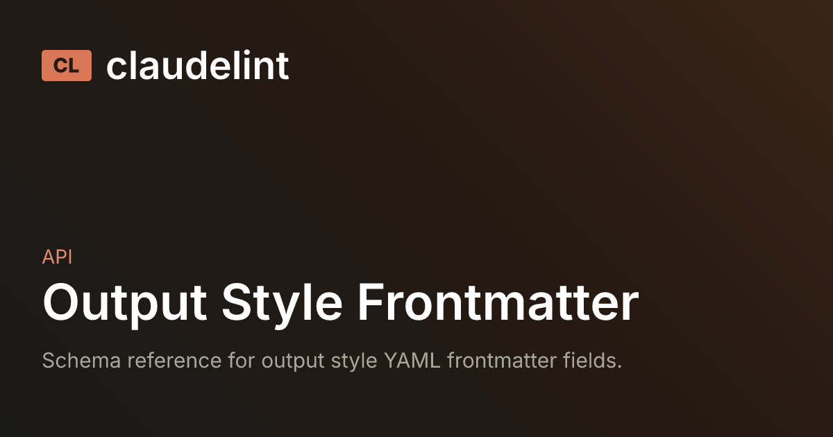 Output Style Frontmatter | claudelint